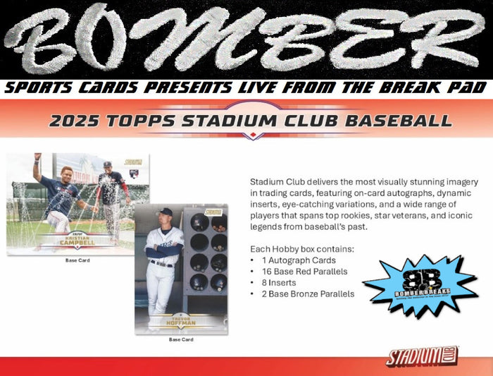 4:25pm ET - 🚨(NOW A FILLER) - WEDNESDAY - 2025 Topps Stadium Club Baseball Hobby 8 Box Half Case Break - Pick Your Team #3 - Live 2/18/26