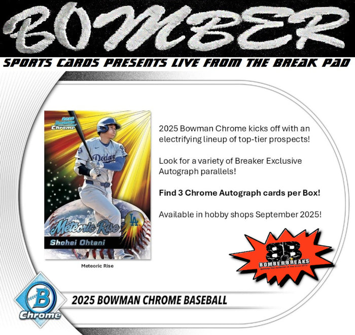 6:40pm ET - 🚨(NOW A FILLER) - MONDAY - 2025 Bowman Chrome Baseball Delight 3 Box Half Case Break - Pick Your Team #27 - Live 4/6/26