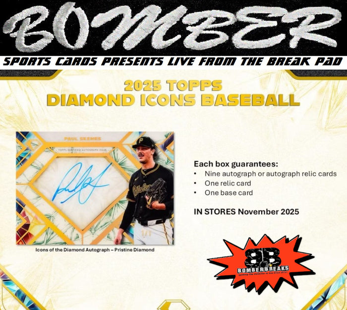 8:25pm ET - 🚨(NOW A FILLER) - SUNDAY - 2025 Topps Diamond Icons Baseball Hobby 2 Box Case Break - Pick Your Team #1 - Live 11/2/25
