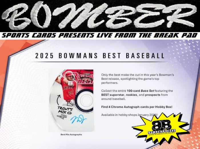 8:40pm ET - WEDNESDAY - 2025 Bowman's Best Baseball Hobby 4 Box Half Case Break - Pick Your Team #2 - Live 3/11/26