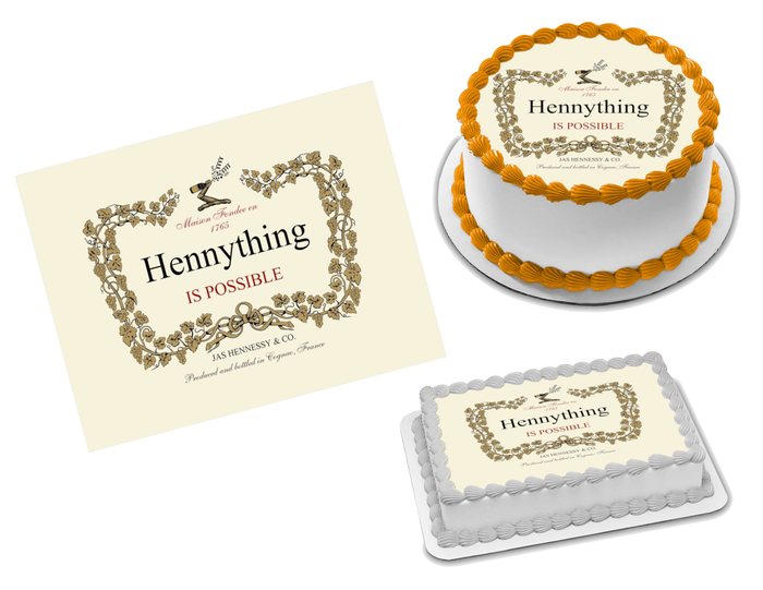 Hennessy Hennything is Possible Edible Image Frosting Sheet #16 (70+ sizes)