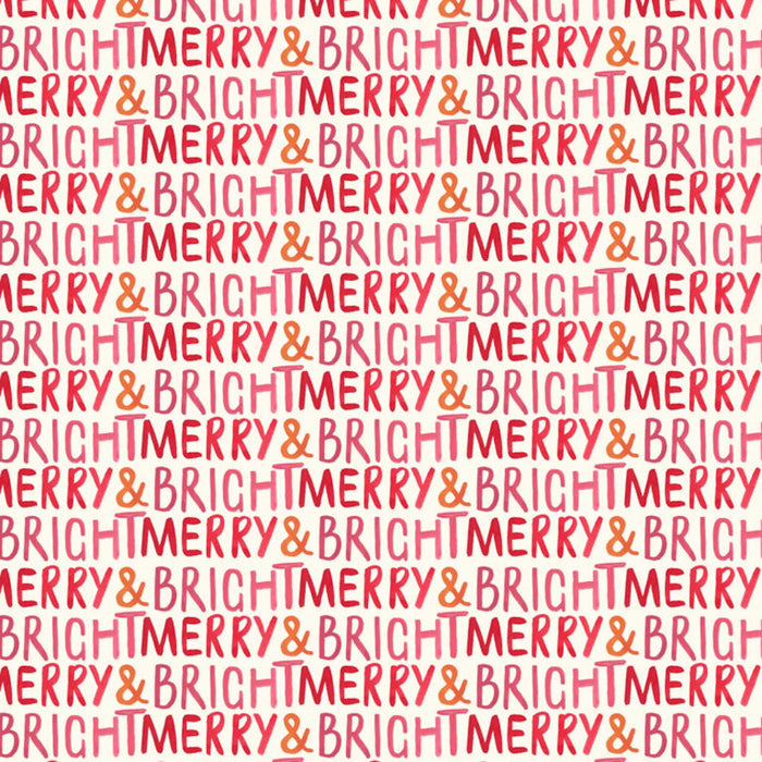 A repeating pattern of the phrase 'BRIGHT MERRY &' in alternating coral pink and orange-red lettering on a white cotton quilting fabric.